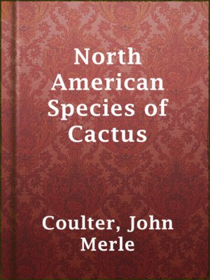 cover image of North American Species of Cactus